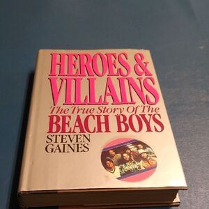 Heroes & Villains The True Story of the Beach Boys 1986